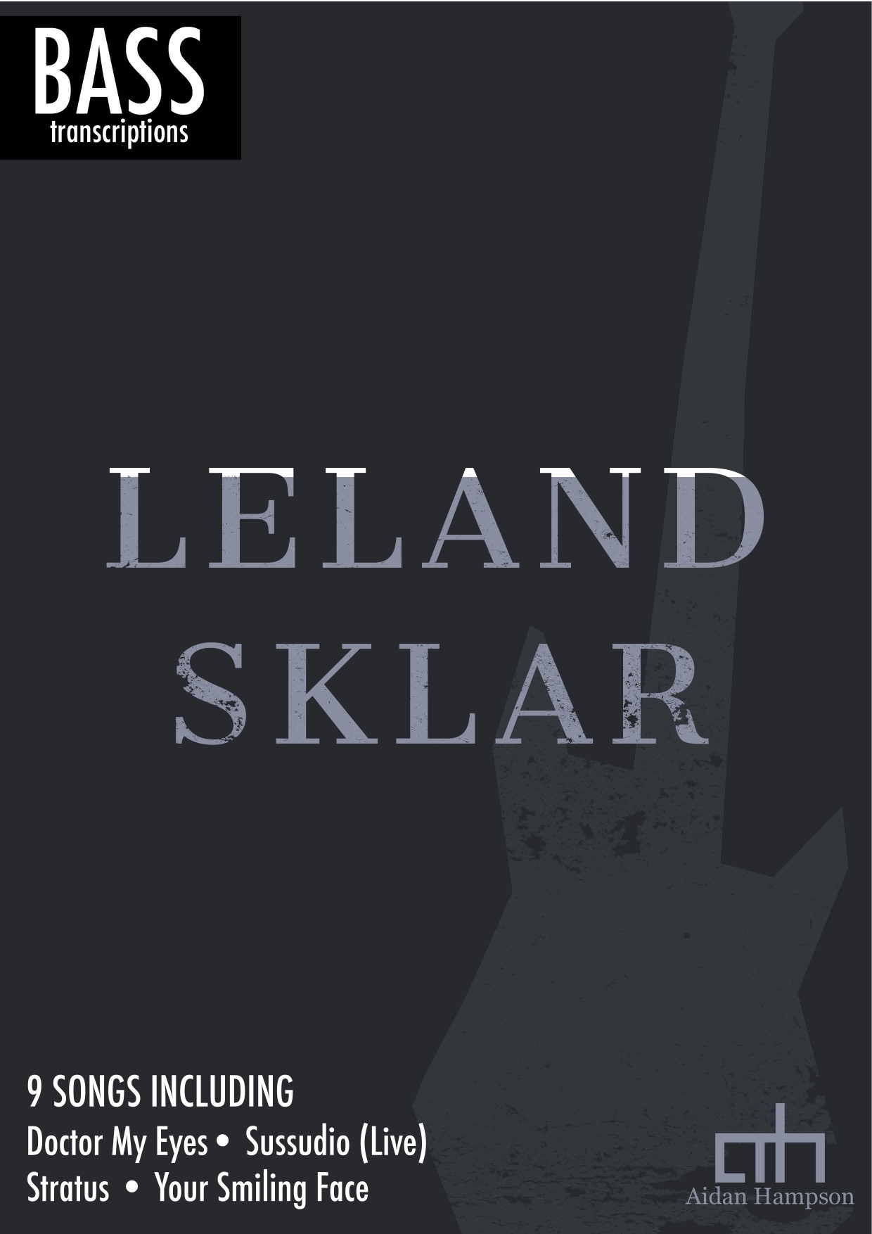 Uncover The Remarkable Net Worth Of Bass Legend Leland Sklar In 2023