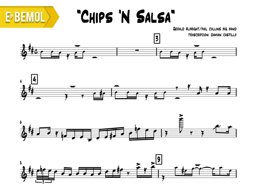 Gerald Albright "Chips 'N Salsa" Eb Damian's Transcriptions