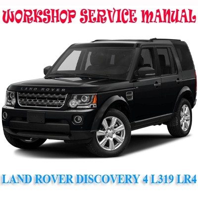 LAND ROVER DISCOVERY 4 L319 LR4 2009-2016 WORKSHOP SER - marvelstar2010