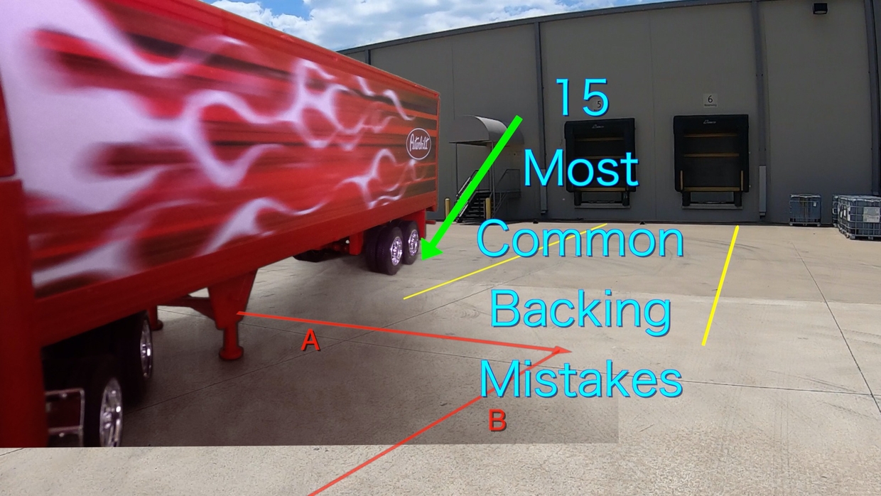 15-most-common-trailer-backing-mistakes-and-how-to-fix-advanced-truck