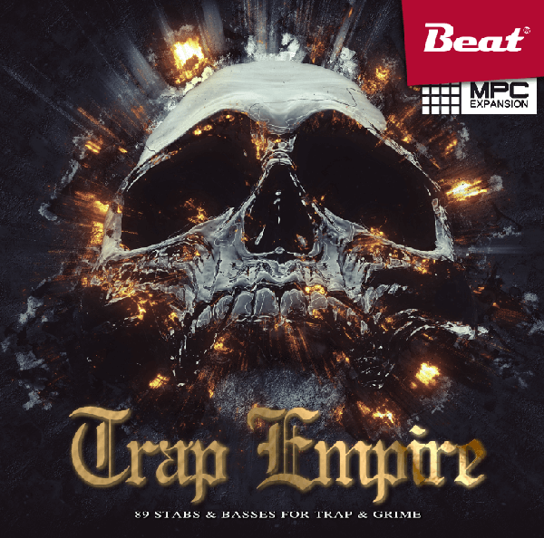MPC Expansion: TRAP EMPIRE - 89 Stabs & Basses for Trap & Grime à la 2 Chainz & Night Lovell