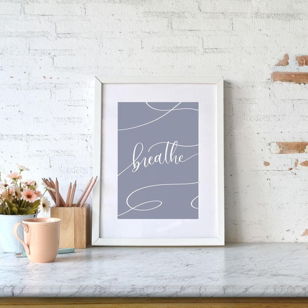 Printable Wall Art | Breathe | 8.5x11in Print - Lillian Liming Creative Co.