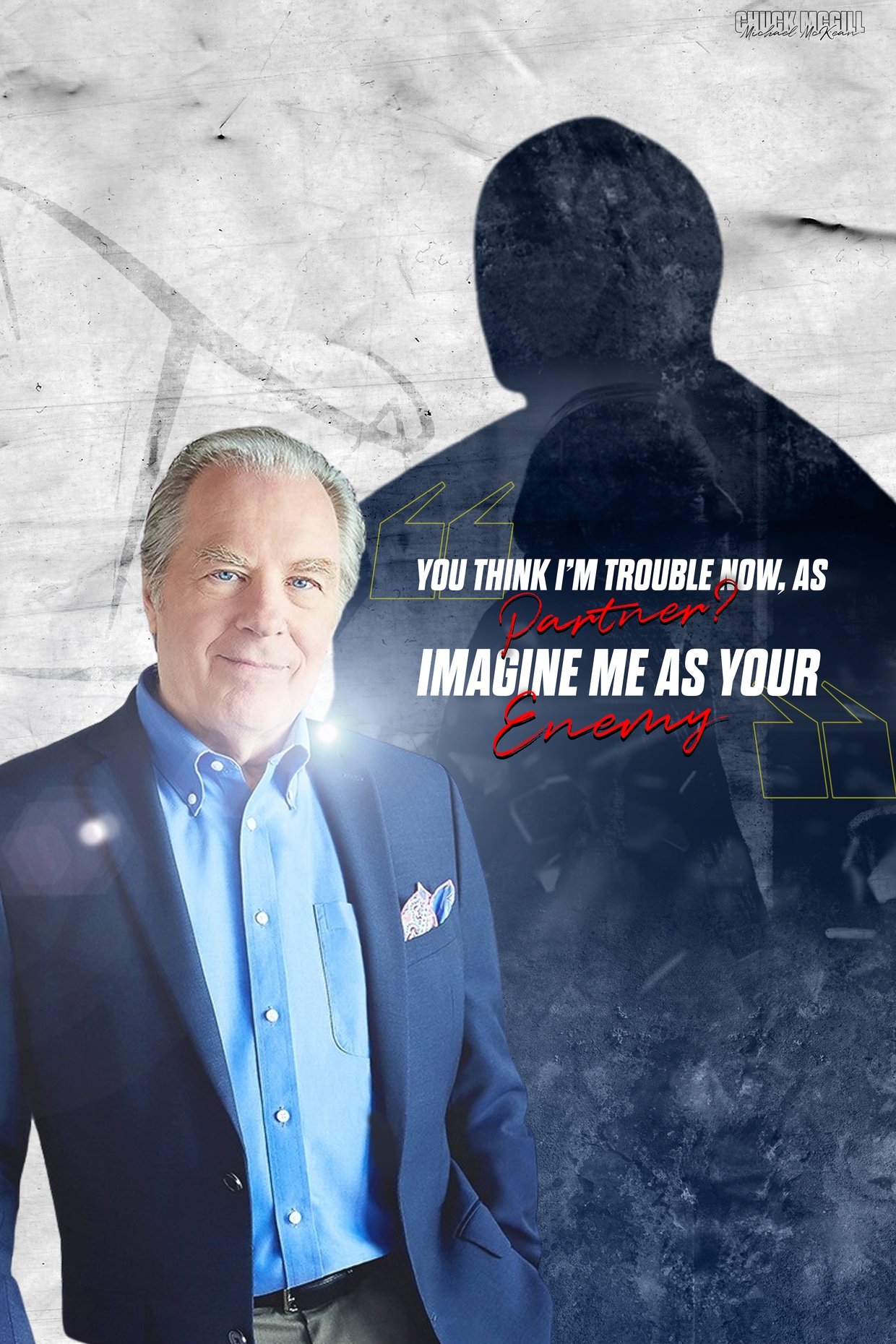 Chuck McGill Better Call Saul Character Poster 12x BCS Posters