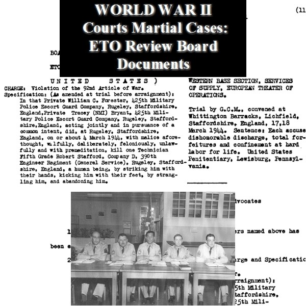 World War II Courts Martial Documents & JAG Documents