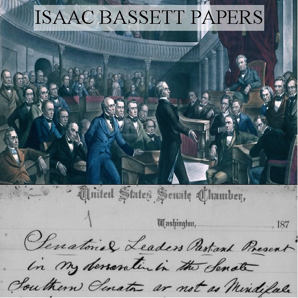 Isaac Bassett Papers - United States Senate History 1 ...