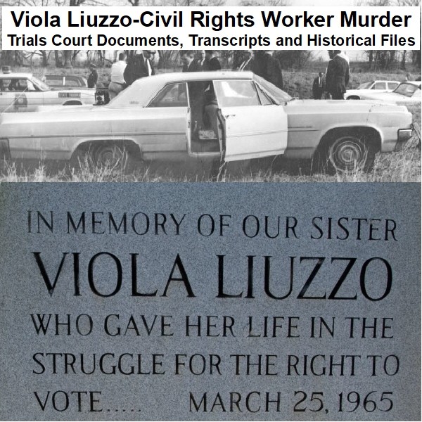 Viola LiuzzoCivil Rights Worker Murder Trials Court D