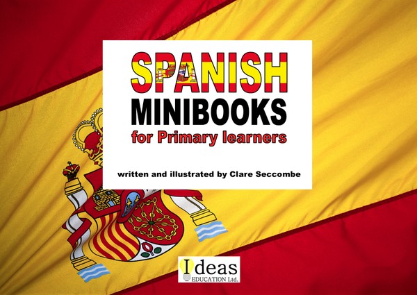Spanish Minibooks for Primary learners