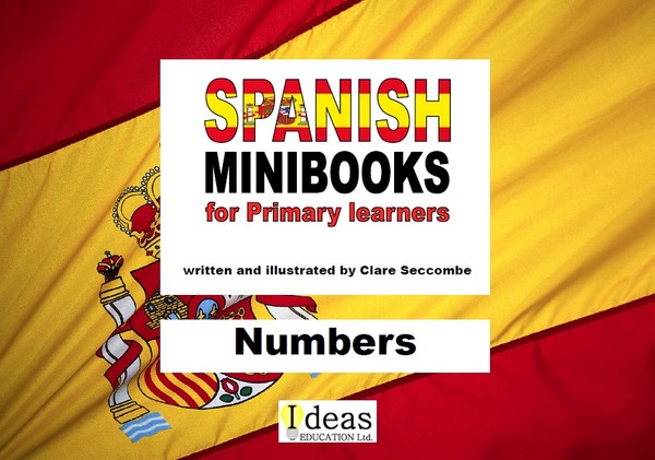 Spanish Minibooks for Primary learners:  Numbers