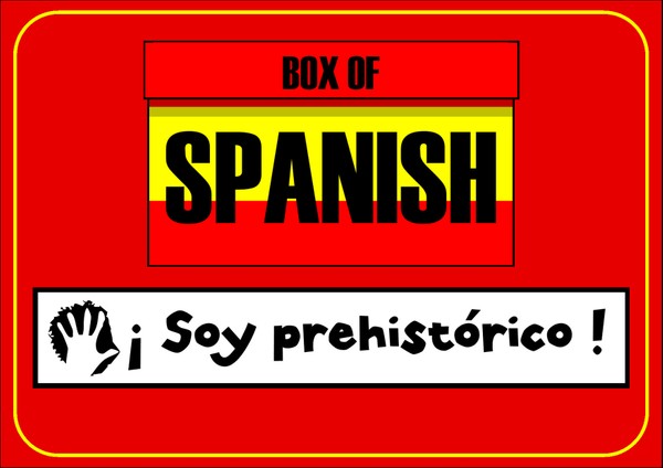 Box of Spanish: ¡Soy prehistórico!