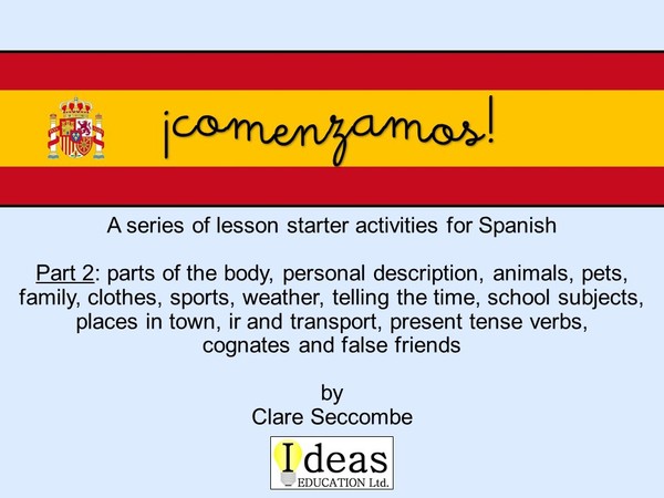 ¡comenzamos! part 2 - Spanish lesson starters