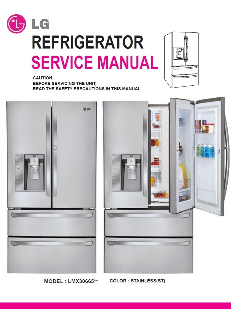 LG LMX30995 LMX30995ST Refrigerator Service Manual serviceandrepair