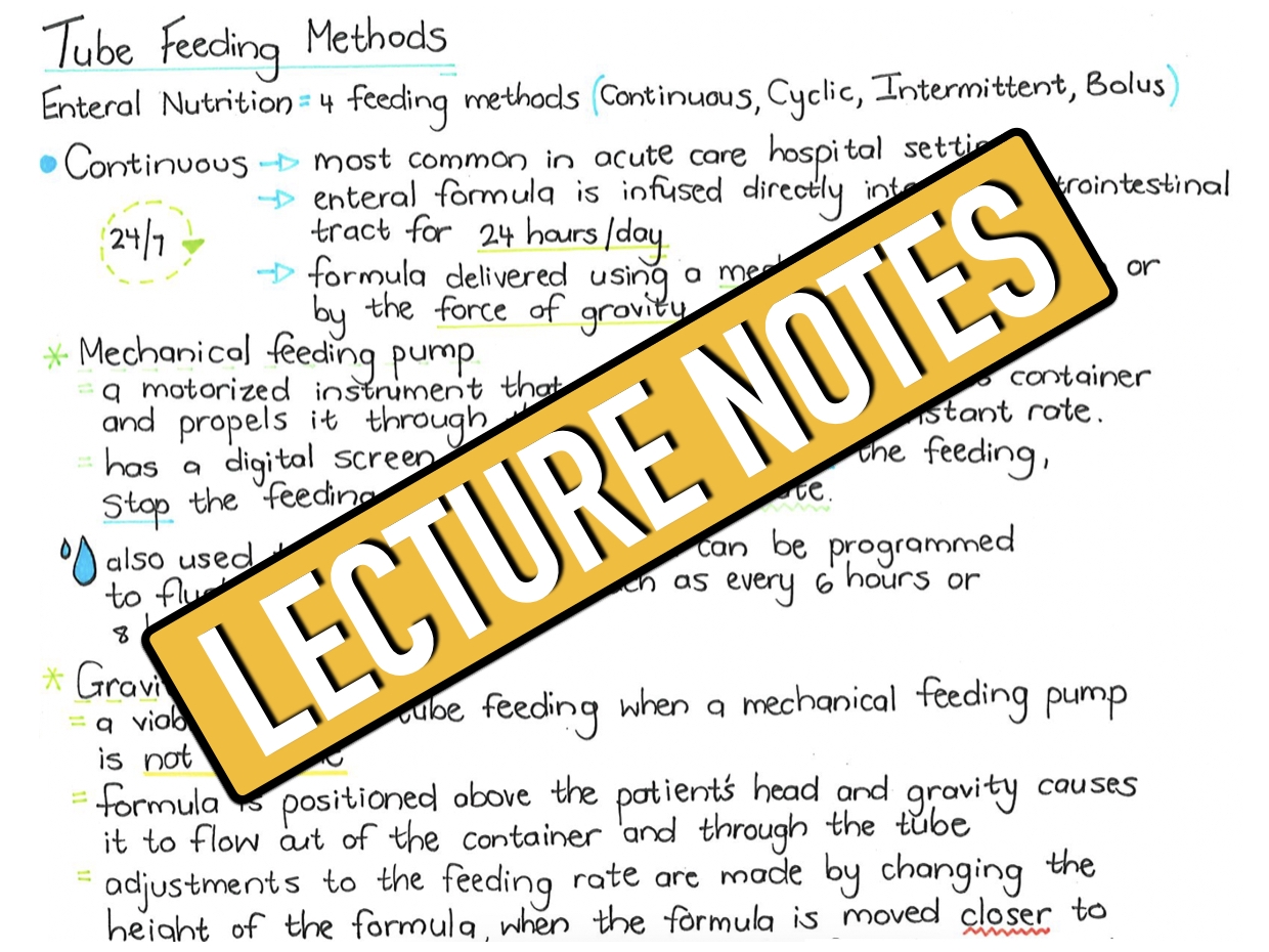 Tube Feeding Methods Clinical Nutrition University