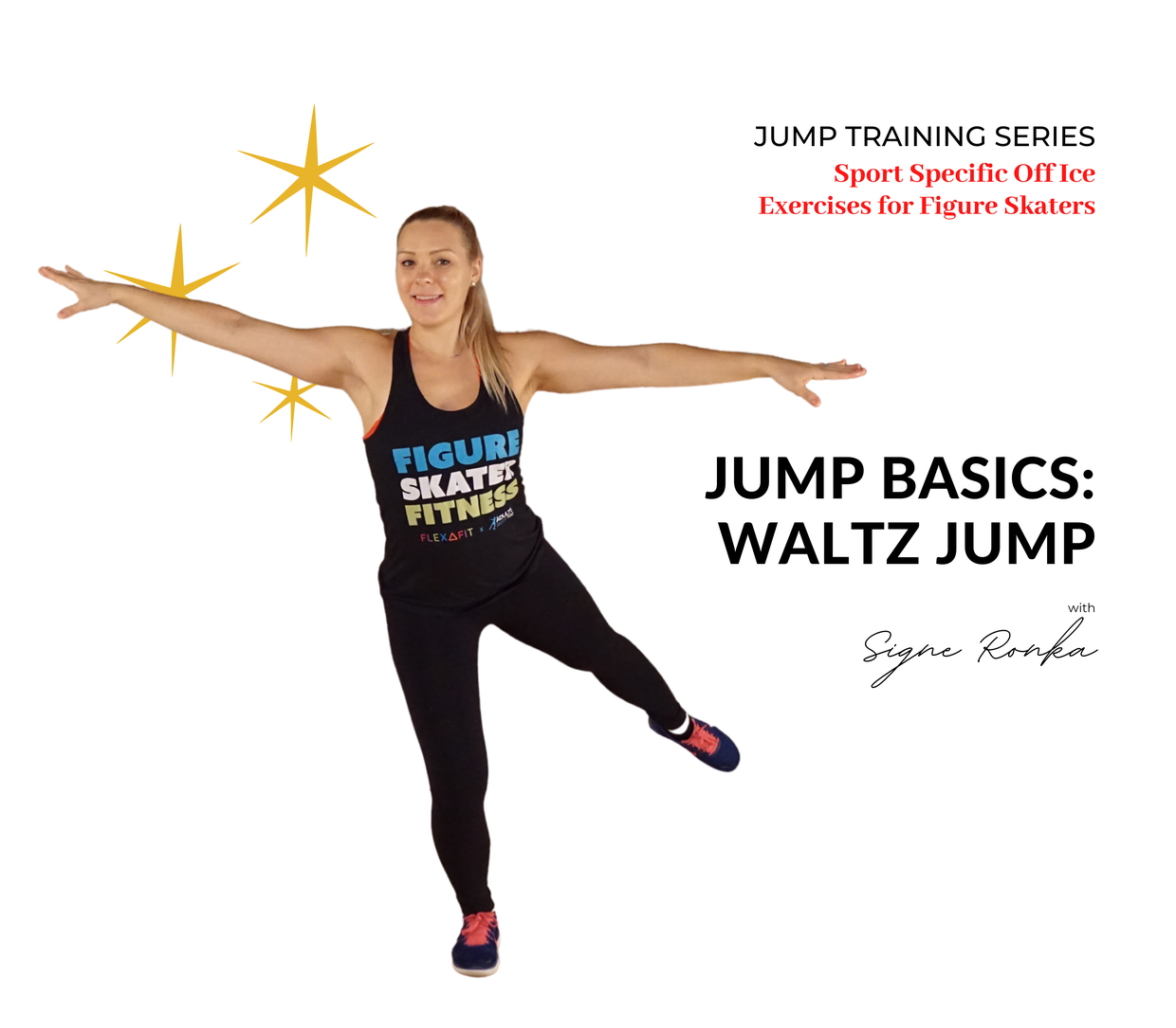 Off Ice Jump Basics with Signe WALTZ JUMP FLEXAFIT Figure Skating